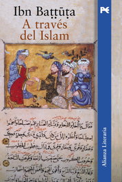 ALIANZA, A través del Islam, Ibn Battuta - ALIANZA