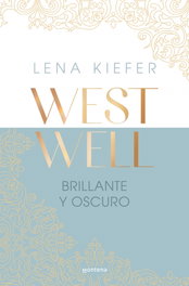 MONTENA Brillante y oscuro (Westwell 2)