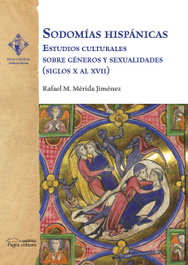 Sodomías hispánicas, Rafael M. Mérida Jiménez - PAGES EDITORS