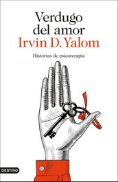 Verdugo del amor, Irvin D. Yalom - DESTINO