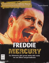 Freddie Mercury, Luca Garrò - ROBINBOOK EDICIONES