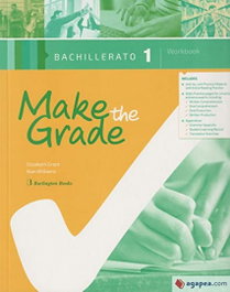 BURLINGTON, MAKE THE GRADE 1º BACHILLERATO WORKBOOK - VV.AA.