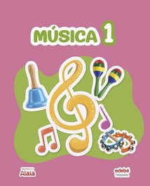 EDEBE, MÚSICA 1ºPRIMARIA. ALAIA 2026 - EDEBE