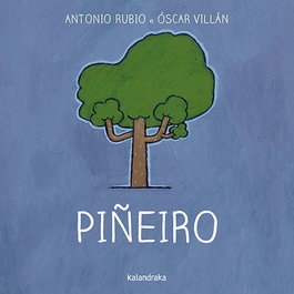 KALANDRAKA Piñeiro - Antonio Rubio
