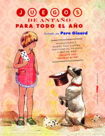 Juegos de antaño para todo el año, Estrella Borrego - LIBROS DEL ZORRO ROJO