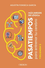 Más juegos de lógica, Agustín Fonseca García - ANAYA