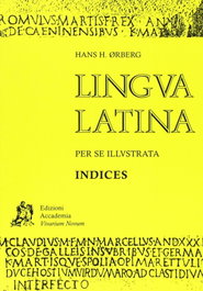 CULTURA CLASICA, Lingva Latina II (Roma Aeterna + Índices) - CULTURA CLASICA