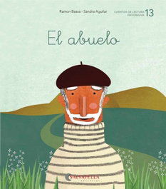EL ABUELO, Ramón Bassa; Sandra Aguilar - SALVATELLA