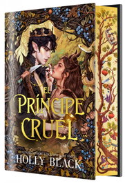 HIDRA, El príncipe cruel (EDICIÓN ESPECIAL LIMITADA), Holly Black