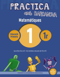 BARCANOVA, QUADERN MATEMATIQUES 1R.PRIMARIA PRACTICA AMB BARCANOVA - VV.AA. 