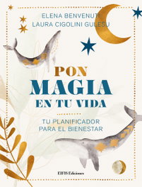 EIFIS Pon Magia en Tu Vida, Elena Benvenuti/ Laura Cigolini - EIFIS