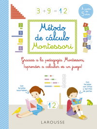 LAROUSSE Método de cálculo Montessori, Sylvaine Auriol