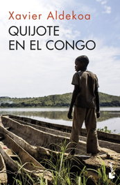 Quijote en el Congo, Xavier Aldekoa - BOOKET