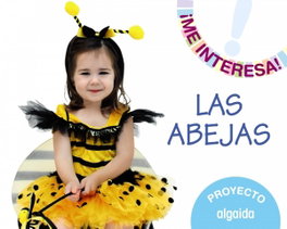 ALGAIDA Proyecto Las abejas (¡Me interesa!)