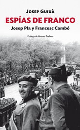 Espías de franco, Josep Guixá - FORCOLA