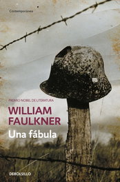 DEBOLSILLO, UNA FÁBULA, William Faulkner - DEBOLSILLO