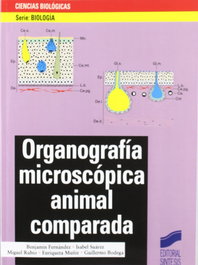 SINTESIS EDITORIAL, Organografía microscópica animal comparada - VV.AA.