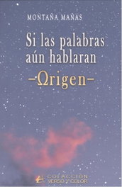 EDITORIAL ADARVE, Si las palabras aun hablaran: origen - EDITORIAL ADARVE