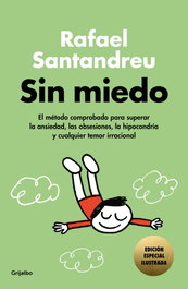Sin miedo (ed. especial), Rafael Santandreu - GRIJALBO