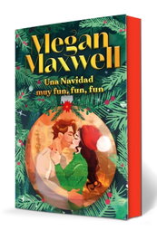 Una Navidad muy fun, fun, fun, Megan Maxwell - ESENCIA
