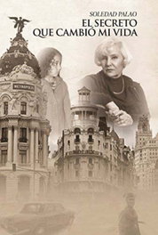 El secreto que cambió mi vida, Soledad Palao Sirés - SOLEDAD PALAO SIRES