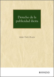 Derecho de la publicidad ilícita, Antonio Morales Plaza - ARANZADI