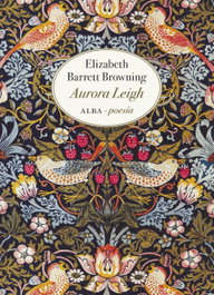 Aurora Leigh, Elizabeth Browning Barrett - ALBA