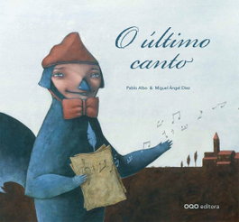 O último canto, Pablo Albo - OQO