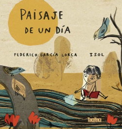 PAISAJE DE UN DIA, Federico García Lorca - TAKATUKA