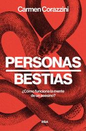 Personas, bestias, Carmen Corazzini - RBA