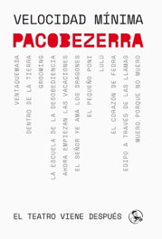 Velocidad mínima, Paco Bezerra - LA UÑA ROTA