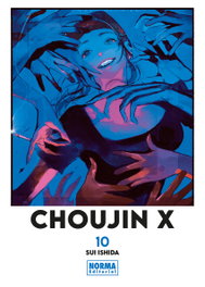 CHOUJIN X 10, Sui Ishida - Norma Editorial