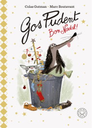 BLACKIE BOOKS, Gos Pudent, bon Nadal! - Colas Gutman