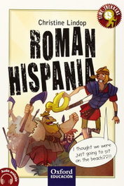 Roman Hispania, Christine Lindop - OXFORD UNIVERSITY PRESS