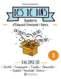 SALVATELLA, Valors I: amistat, companyonia, empatia, generositat - Fernández Selva, Noemi