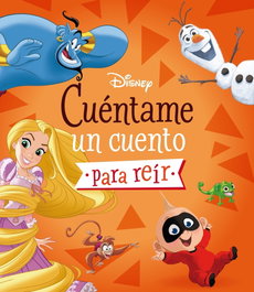 Disney. Cuéntame un cuento para reír, Disney - DISNEY LIBROS