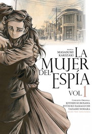 La mujer del espía 1, Masasumi Kakizaki - MILKY WAY