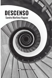 Descenso, Sandra Martínez-Raguso - Bohodon