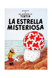 Tintin 10. La estrella misteriosa, Hergé - Juventud Editorial