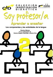 Soy profesor/a: aprender a enseñar, AA.VV. - EDELSA EDISEIS