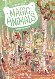 ESTRELLA POLAR Magic Animals 3. L'esquirol vampir, Susanna Isern
