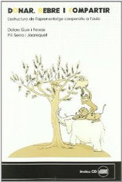 Donar, rebre i compartir, Dolors Guix I Feixas/Pili Serra Joaniquet - DOCUMENTA UNIVERSITARIA