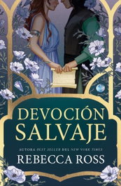 Devoción salvaje, Rebecca Ross - UMBRIEL