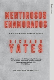 Mentirosos enamorados, Richard Yates - FIORDO