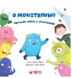 MEHTA PUBLISHERS. O Monstrinho aprende sobre a diversidade