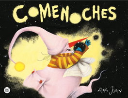 Comenoches, Ana Juan - DESTINO INFANTIL