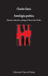 Antología poética, Charles Simic - Visor Editorial
