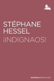 ¡Indignaos!, Stéphane Hessel - ESPASA CALPE