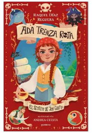 Penguin Random House Grupo Editorial, S.A.U. Ada Trenza Roja 01 - El secreto de Jon Garfio