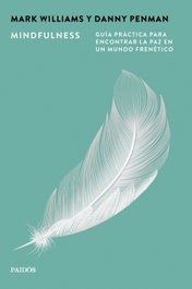Mindfulness, Mark Williams - Paidós
